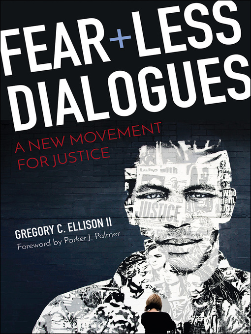 Title details for Fearless Dialogues by Gregory C. Ellison II - Available